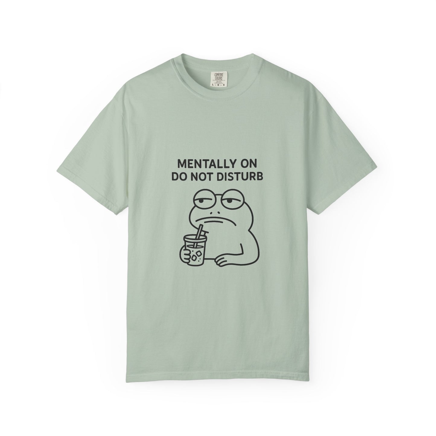 Mentally Do Not Disturb Unisex T-Shirt