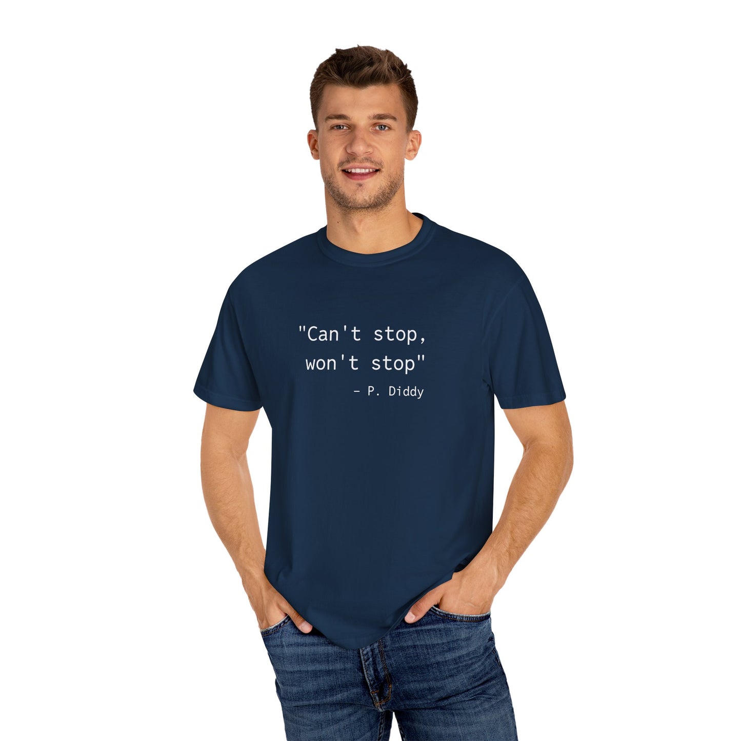 P. Diddy Motivational T-Shirt