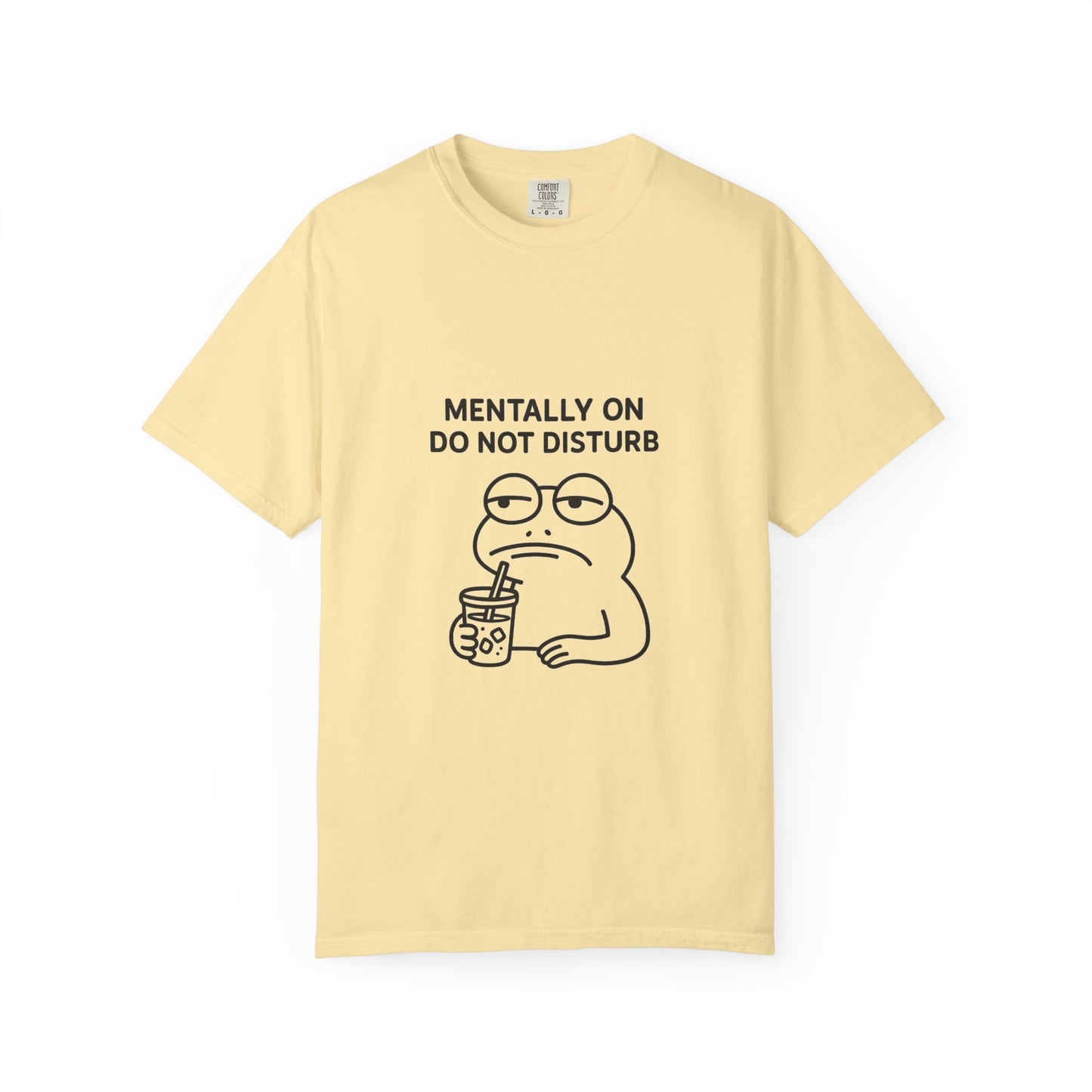Mentally Do Not Disturb Unisex T-Shirt