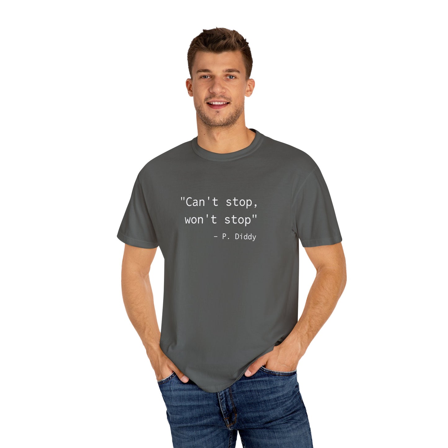 P. Diddy Motivational T-Shirt