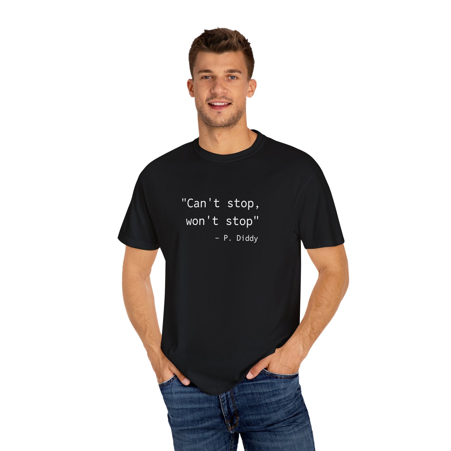 P. Diddy Motivational T-Shirt