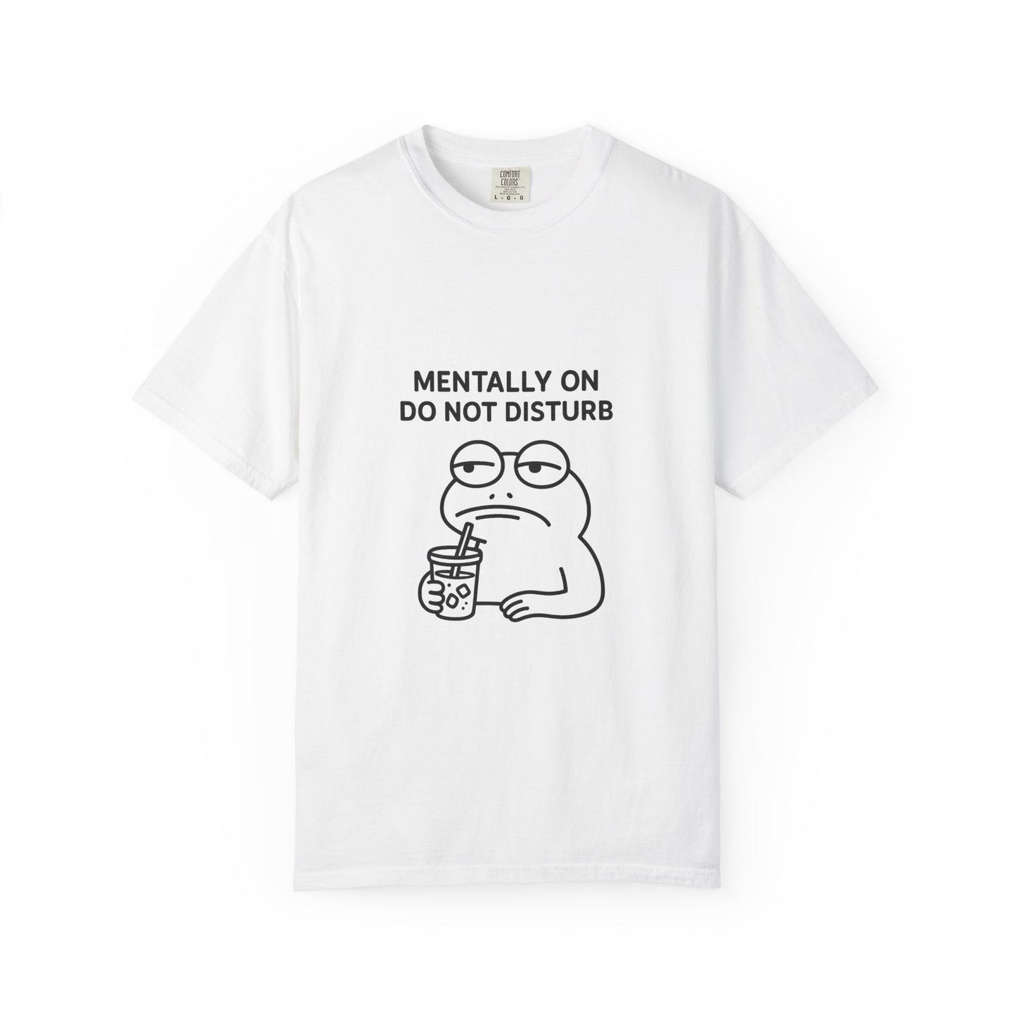 Mentally Do Not Disturb Unisex T-Shirt