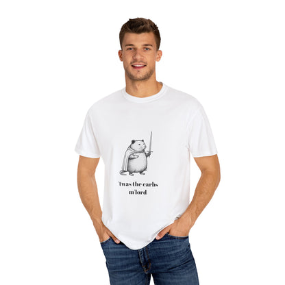 'Twas the carbs m'lord T-Shirt